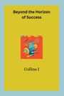 Collins I: Beyond the Horizon of Success, Buch