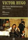 Victor Hugo: Bir Idam Mahkumunun Son Günü, Buch