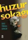 Sule Yüksel senler: Huzur Sokagi, Buch