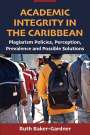 Ruth Baker-Gardner: Academic Integrity in the Caribbean, Buch