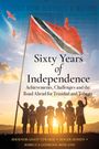 : Sixty Years of Independence, Buch