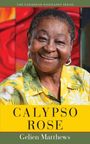 "The Caribbean Biography Series", "Calypso Rose", "Gelien Matthews". Eine lächelnde ältere Frau in einem gelben Hemd. Hintergrund bunt.