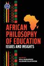 : African Philosophy of Education, Buch