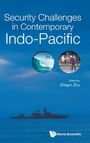 Zhiqun Zhu: Security Challenges In Contemporary Indo-Pacific, Buch
