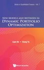 Xiang Yu Lijun Bo: New Models And Methods In Dynamic Portfolio Optimization, Buch