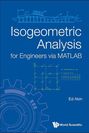 John Edward Akin: Isogeometric Analysis for Engineers Via MATLAB, Buch