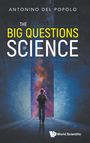 Antonino Del Popolo: Big Questions Of Science, The, Buch