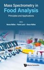 Paolo Lucci Oscar Nunez Nerea Nunez: Mass Spectrometry In Food Analysis, Buch