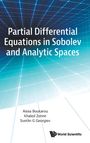 Khaled Zennir Svetlin G Aissa Boukarou: Partial Differential Equations In Sobolev & Analytic Spaces, Buch