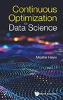 Moshe Haviv: Continuous Optimization For Data Science, Buch