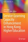 Service-Learning Capacity Enhancement in Hong Kong Higher Education, Buch