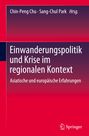 : Einwanderungspolitik und Krise im regionalen Kontext, Buch