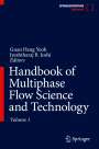 : Handbook of Multiphase Flow Science and Technology, Buch,Buch
