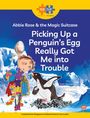 Neil Humphreys: Read + Play Social Skills Bundle 3 - Picking Up a Penguin's Egg Really Got Me into Trouble, Buch
