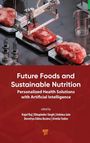 „Future Foods and Sustainable Nutrition“ steht über künstlich hergestelltem Fleisch in einer Laborumgebung.