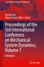 Proceedings of the 3rd International Conference on Mechanical System Dynamics, Volume 7, Buch