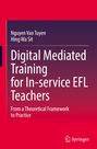 „Digital Mediated Training for In-service EFL Teachers“ von Nguyen Van Tuyen und Hing Wa Sit. Springer-Logo unten.