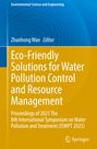 Eco-Friendly Solutions for Water Pollution Control and Resource Management, Buch