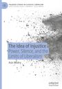 Asis Mistry: The Idea of Injustice, Buch