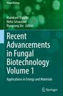 Text: "Recent Advancements in Fungal Biotechnology Volume 1." Grüner Hintergrund mit Pilz-Illustrationen. Springer-Logo unten.