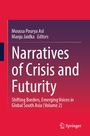 Text: "Moussa Pourya Asl, Manju Jaidka, Editors. Narratives of Crisis and Futurity. Shifting Borders, Emerging Voices in Global South Asia (Volume 2)."  
Hintergrund: Roter und lila Farbverlauf, Springer-Logo unten.
