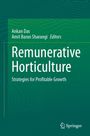 "Remunerative Horticulture: Strategies for Profitable Growth" von Ankan Das und Amit Baran Sharangi. Grünes Design, Springer-Logo.