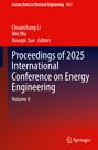 Proceedings of 2025 International Conference on Energy Engineering, Buch
