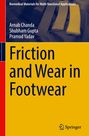 Buchtitel: "Friction and Wear in Footwear". Autoren: Arnab Chanda, Shubham Gupta, Pramod Yadav. Springer-Logo unten.