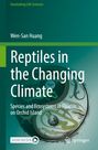 "Reptiles in the Changing Climate" von Wen-San Huang. Illustration: Reptilien kreisen um ein Ei. Logos unten.
