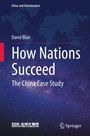 Titel: "How Nations Succeed: The China Case Study". Autor: David Blair. Sternenhimmel mit Weltkartenumriss im Hintergrund.