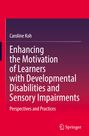 Titel: "Enhancing the Motivation of Learners with Developmental Disabilities and Sensory Impairments." Autor: Caroline Koh. Springer-Logo. Rot-lila Hintergrund.