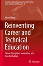 Titel: "Reinventing Career and Technical Education", Autor: Viktor Wang. Roter Hintergrund mit dekorativen Elementen.