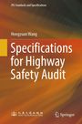 "Specifications for Highway Safety Audit" von Hongyuan Wang; JTG Standards and Specifications. Farbverlauf aus Orange.
