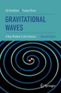 Ajit Kembhavi: Gravitational Waves, Buch