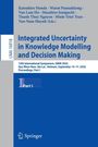 Titel: "Integrated Uncertainty in Knowledge Modelling and Decision Making". Autoren: Katsuhiro Honda, Warut Pannakkong.
