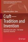 Craft-Tradition and Invention, Buch