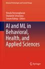 : AI and ML in Behavioral, Health, and Applied Sciences, Buch
