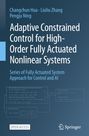 Adaptive Constrained Control for High-Order Fully Actuated Nonlinear Systems. Rechteck mit Formeln. Springer-Logo.