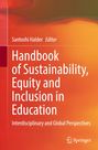 Handbook of Sustainability, Equity and Inclusion in Education, Buch