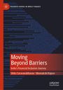 Shika Saravanabhavan: Moving Beyond Barriers, Buch