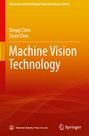 Bingqi Chen: Machine Vision Technology, Buch