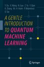 Buchtitel in Gelb und Pink: "A Gentle Introduction to Quantum Machine Learning". Unten rechts steht "Springer".