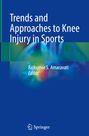 "Trends and Approaches to Knee Injury in Sports" von Rajkumar S. Amaravati, Editor. Unten ein Springer-Logo. Hintergrund in Blau.