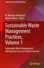 „Sustainable Waste Management Practices, Volume 1“: Fokus auf zirkuläre Wirtschaft, von M. Mansoor Ahammed und Mukesh Khare.