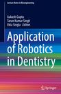 Application of Robotics in Dentistry, Buch