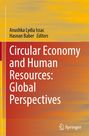 Titel: "Circular Economy and Human Resources: Global Perspectives". Herausgeber: Anushka Lydia Issac, Hasnan Baber. Logo: Springer. Farbhintergrund: Gelb bis Rot.