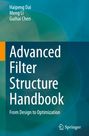 Text: "Haipeng Dai, Meng Li, Guihai Chen, Advanced Filter Structure Handbook, From Design to Optimization, Springer."  
Hintergrund: Abstrakte grün-blaue Farbverläufe.