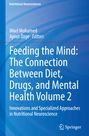 "Feeding the Mind: The Connection Between Diet, Drugs, and Mental Health Volume 2." Blauer Hintergrund mit schwungvollen Linien.