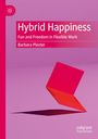 Barbara Plester: Hybrid Happiness, Buch