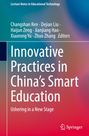 Innovative Practices in China's Smart Education, Buch